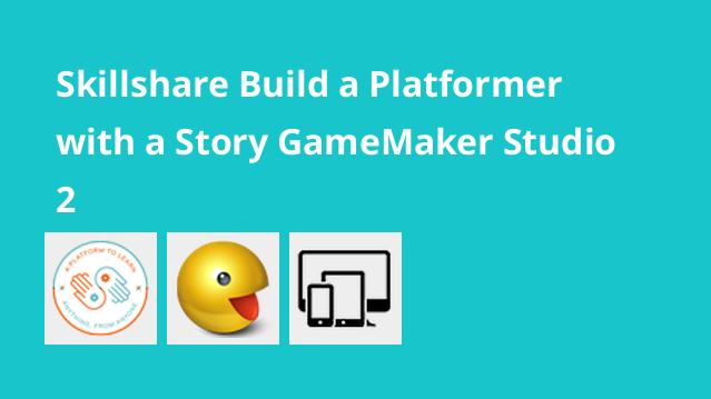 Build a Platformer with a Story - GameMaker Studio 2